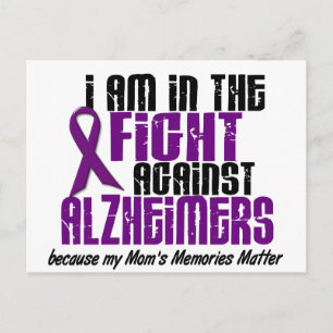 In The Fight Against Alzheimer's Disease MOM Postcard