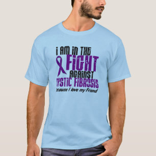 In The Fight Against Cystic Fibrosis DISTRESSED T-Shirt