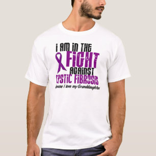 In The Fight Against Cystic Fibrosis GRANDDAUGHTER T-Shirt