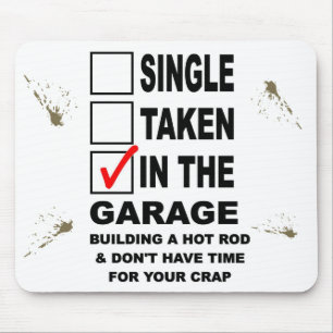 IN THE GARAGE BUILDING A HOT ROD MOUSE MAT