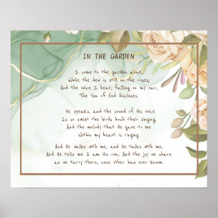 ~In the Garden Comforting Hymn Garden Antique Rose Poster