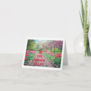IN THE GARDEN OF LIFE-YOU'RE THE BEST FLOWER CARD