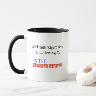 In The Heights Mug