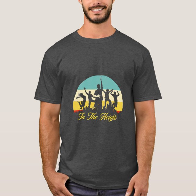 In The Heights  T-Shirt (Front)