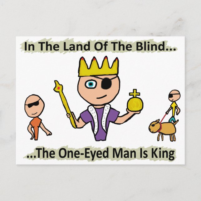In The Land Of The Blind Postcard (Front)