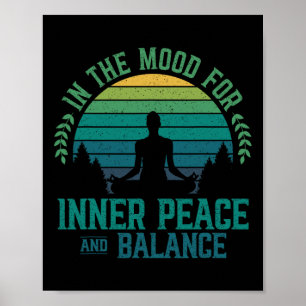In The Mood For Inner Peace And Lance Zen Meditati Poster