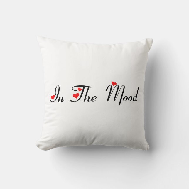 In The Mood - Not Tonight Pillow (Front)