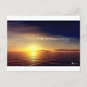 In the morning my soul longs for you postcard