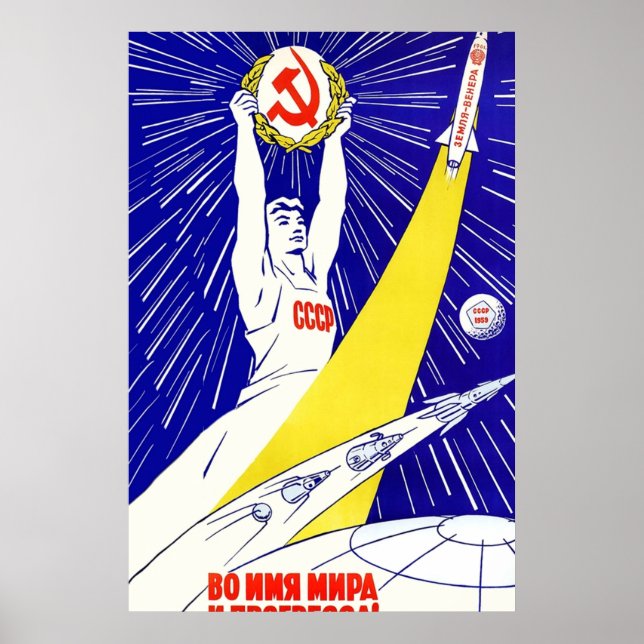 In the name of peace and progress Soviet propagand Poster (Front)