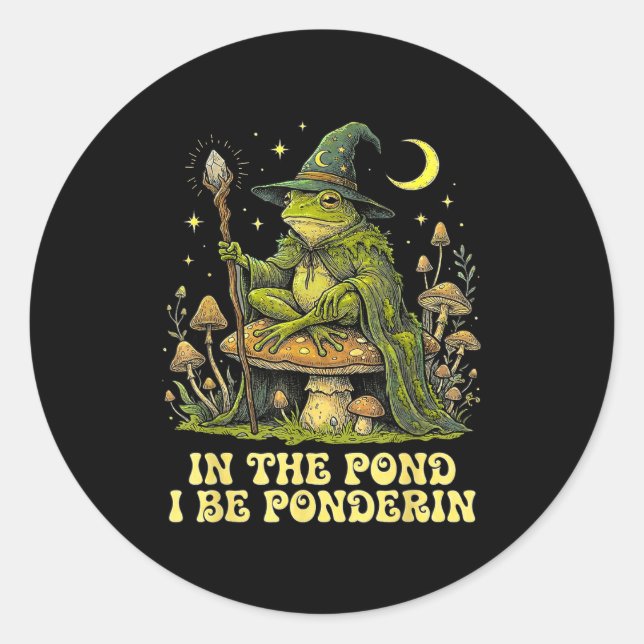 In The Nd I Be Nderin Funny Wise Frog Wizard Meme  Classic Round Sticker (Front)