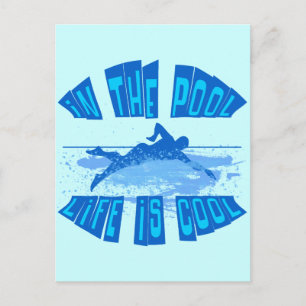 IN THE POOL, LIFE IS COOL POSTCARD