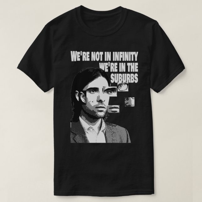 In The Suburbs T-Shirt (Design Front)