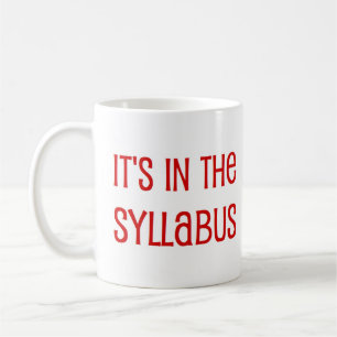 in the syllabus coffee mug