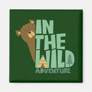 In The Wild Adventure Bear Magnet
