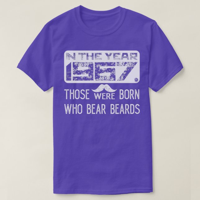 In the year 967 those were born who bear beards T-Shirt (Design Front)