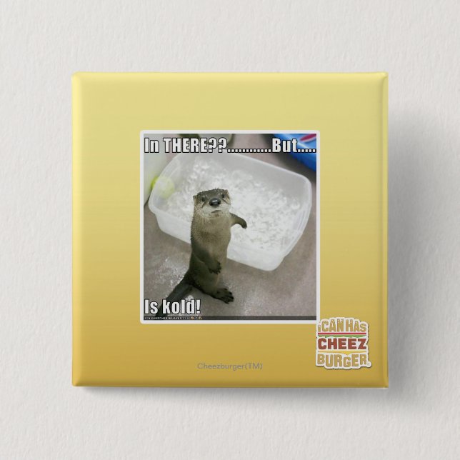 In there? Is Kold! 15 Cm Square Badge (Front)
