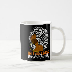 In This Cl We Are Family Black History Month Te T Coffee Mug