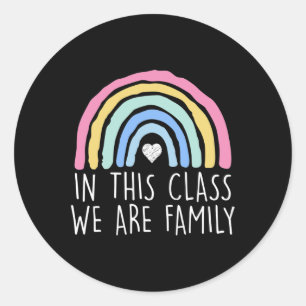 In This Class We Are Family Student Teacher Back T Classic Round Sticker