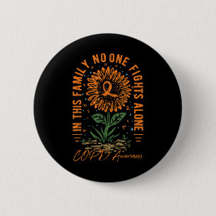 In This Family Fight Alone Copd Awareness  6 Cm Round Badge