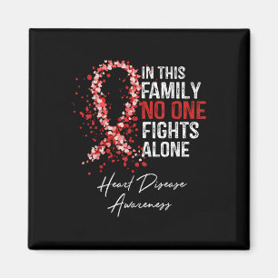 In This Family Fights Alone Heart Disease Awarenes Magnet