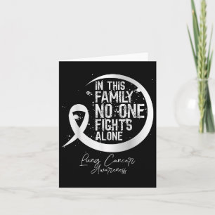 In This Family Fights Alone Lung Cancer Gift Tee Card