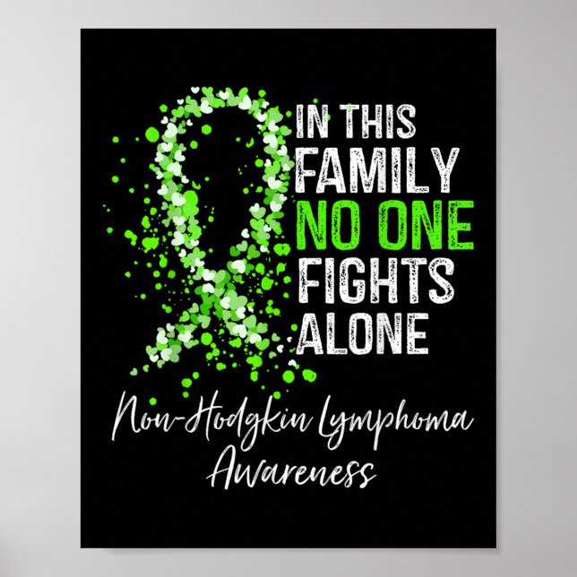 In This Family Fights Alone Non-hodgkin Lymphoma  Poster (Front)