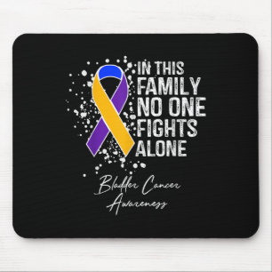 In This Family Fights Alone Shirt Bladder Cancer Mouse Mat