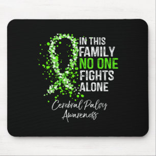 In This Family Fights Alone Shirt Cerebral Palsy Mouse Mat