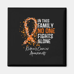 In This Family Fights Alone Shirt Kidney Cancer Magnet
