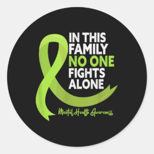 In This Family Mental Health Awareness Green Ribbo Classic Round Sticker