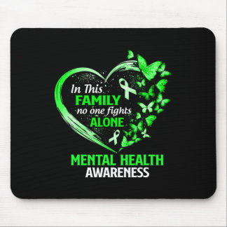 In This Family No One Fight Alone Mental Health Aw Mouse Mat