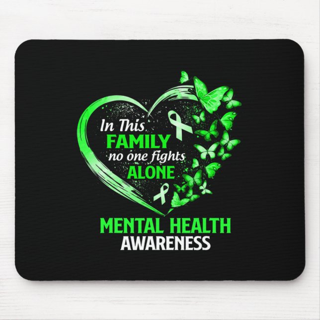In This Family No One Fight Alone Mental Health Aw Mouse Mat (Front)