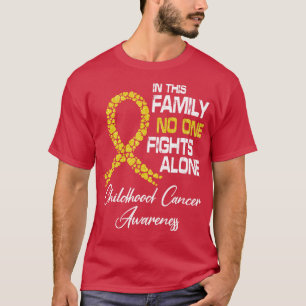 In This Family No One Fight Childhood Awareness Al T-Shirt