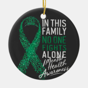  In This Family No One Fights Alone Mental Health  Ceramic Tree Decoration