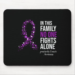 In This Family No One Fights Alone Pancreatic Canc Mouse Mat
