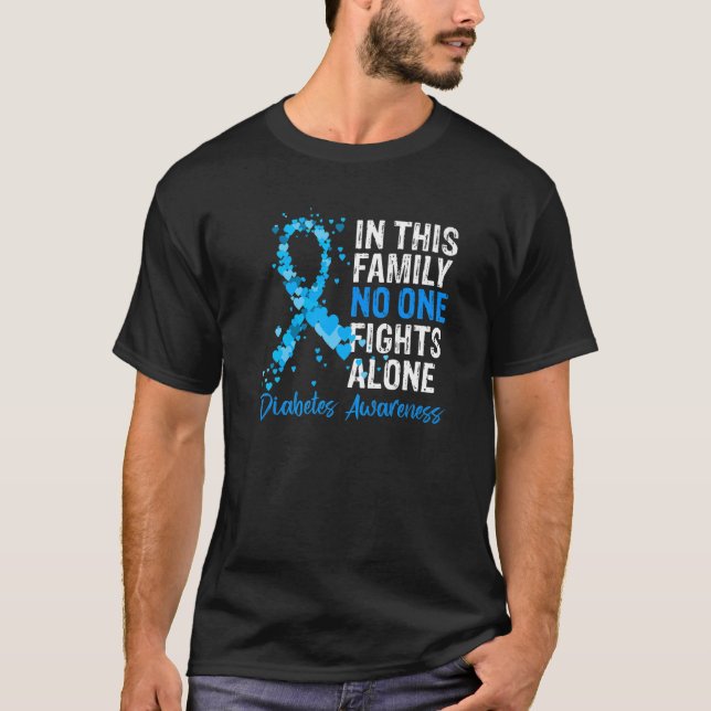 In This Family No One Fights Diabetes Alone Warrio T-Shirt (Front)