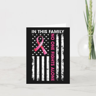 In This Family Nobody Fight Alone Breast Cancer Aw Card
