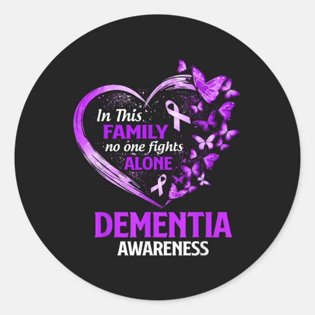 In This Family Nobody Fight Alone Dementia Awarene Classic Round Sticker (Front)