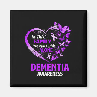 In This Family Nobody Fight Alone Dementia Awarene Magnet