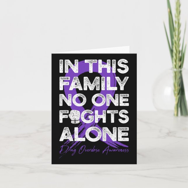 In This Family Nobody Fight Alone Drug Overdose Wa Card (Front)