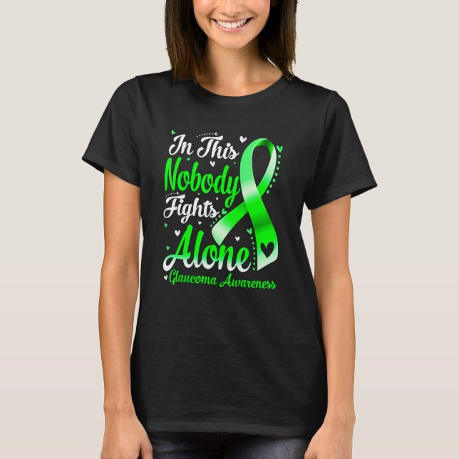 In This Family Nobody Fight Alone Glaucoma Awarene T-Shirt (Front)
