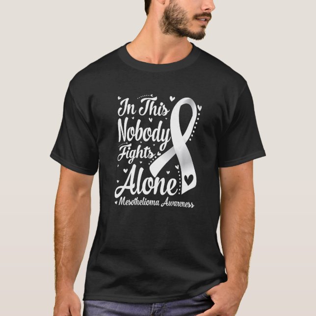 In This Family Nobody Fight Alone Mesothelioma Awa T-Shirt (Front)