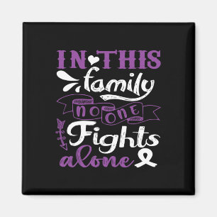 In This Family Nobody Fight Alone Pancreatic Canc Magnet