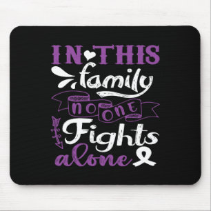 In This Family Nobody Fight Alone Pancreatic Cance Mouse Mat