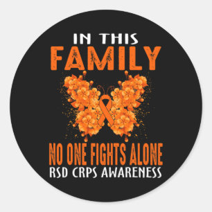 In This Family Nobody Fight Alone Rsd Crps Awarene Classic Round Sticker