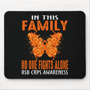 In This Family Nobody Fight Alone Rsd Crps Awarene Mouse Mat