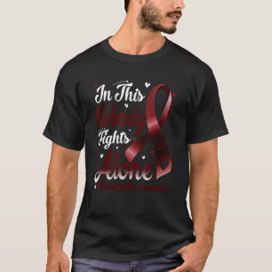 In This Family Nobody Fight Alone Thrombophilia Aw T-Shirt