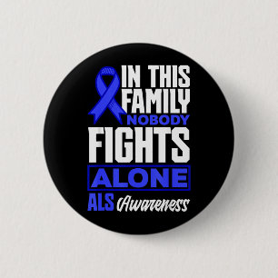 In This Family Nobody Fights Alone Als Awareness 6 Cm Round Badge