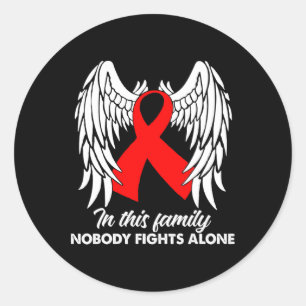 In This Family Nobody Fights Alone Blood Cancer Aw Classic Round Sticker