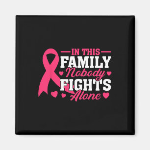 In This Family Nobody Fights Alone Breast Cancer A Magnet